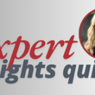 Expert Insights Quiz