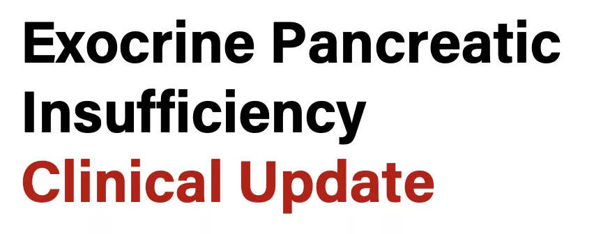 exocrine pancreatic insufficiency