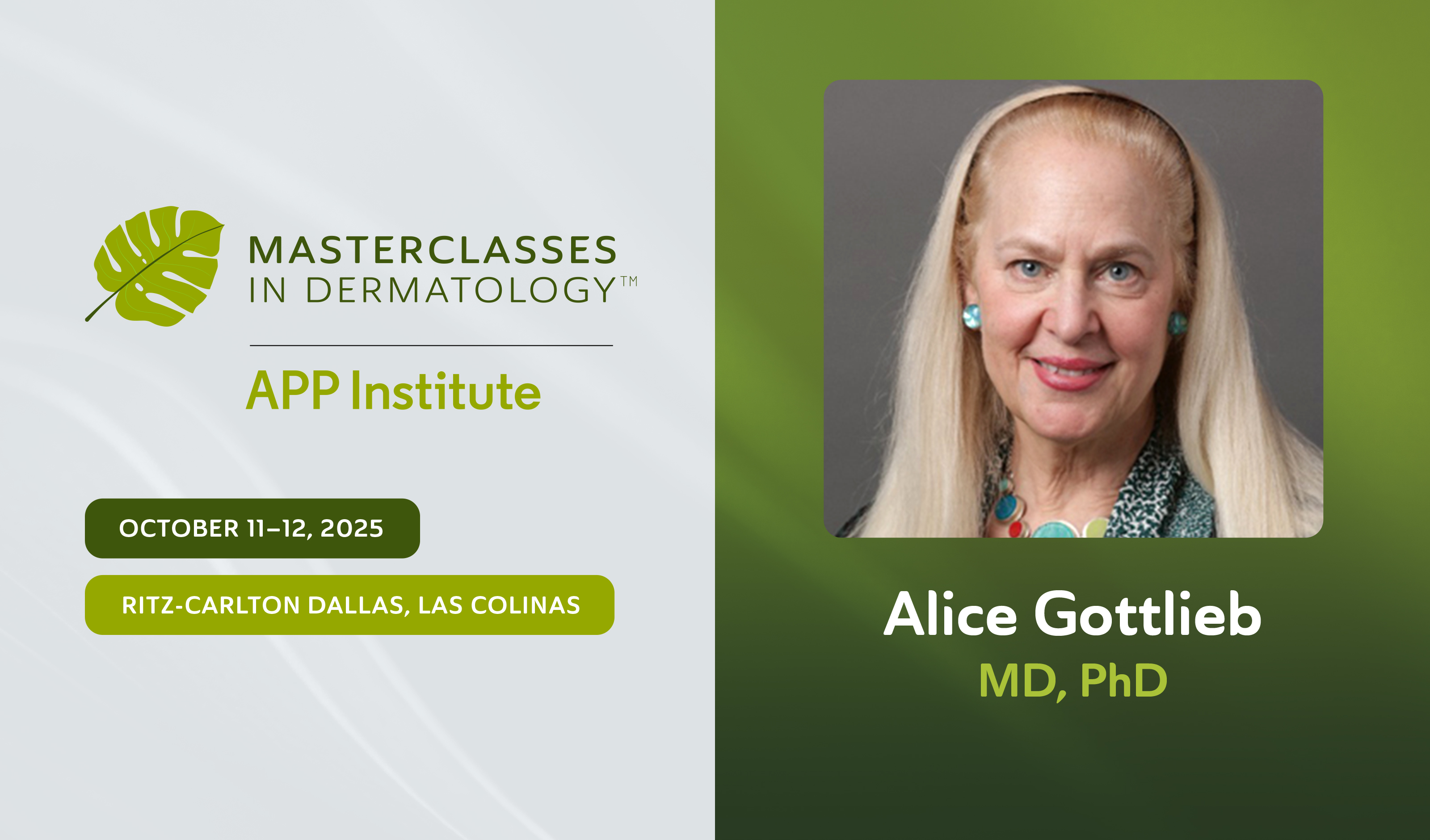 Dr. Alice Gottlieb, Co-Chair, Masterclasses in Dermatology