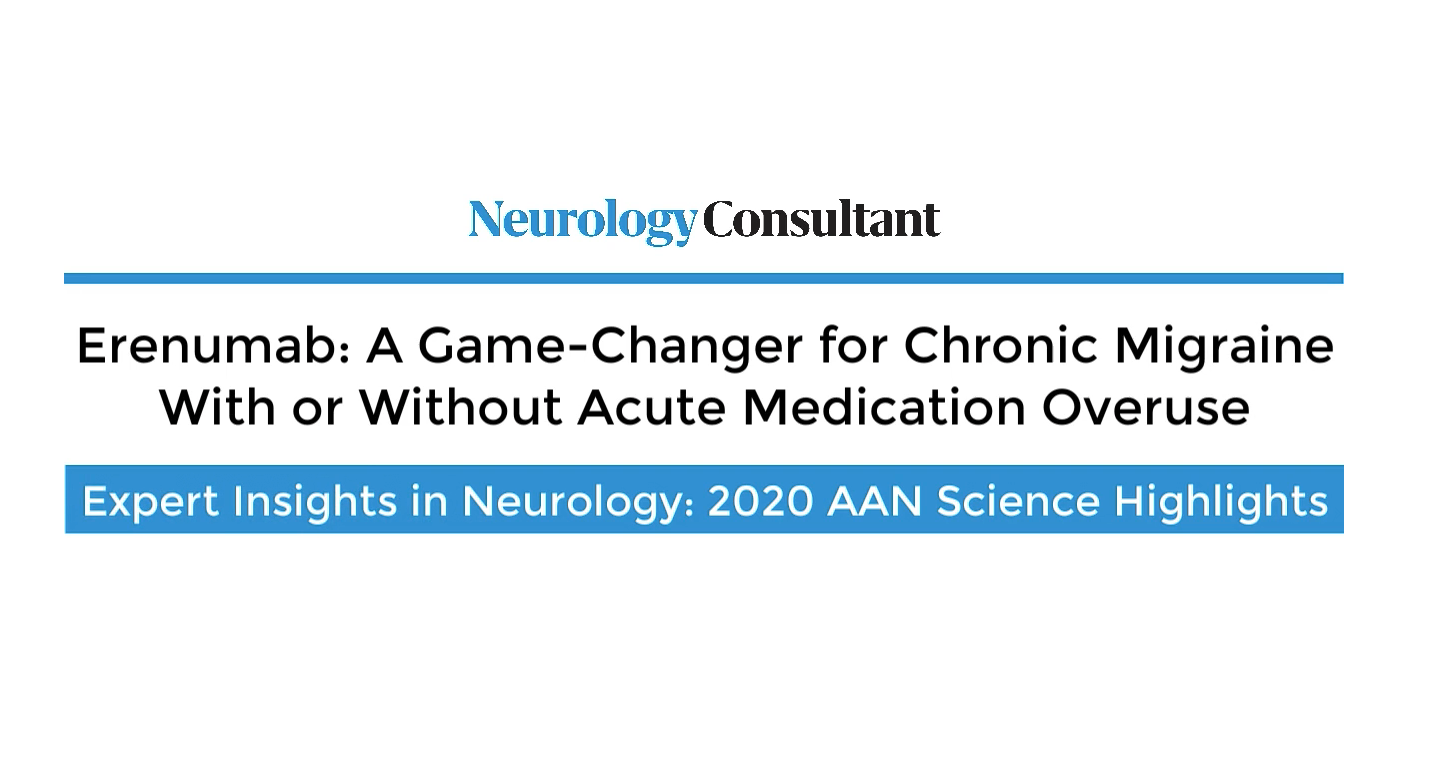 Erenumab: A Game-Changer for Chronic Migraine With or Without Acute  Medication Overuse
