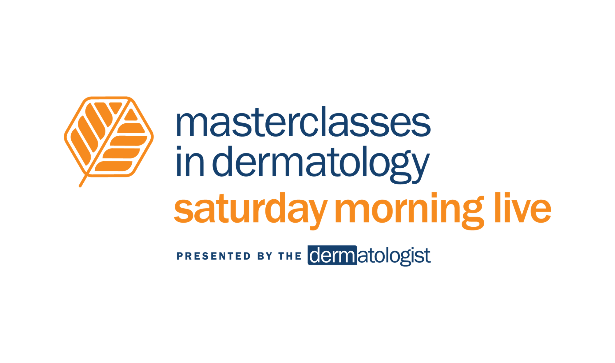 Masterclasses in Dermatology Saturday Morning Live