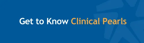 Clinical Pearls