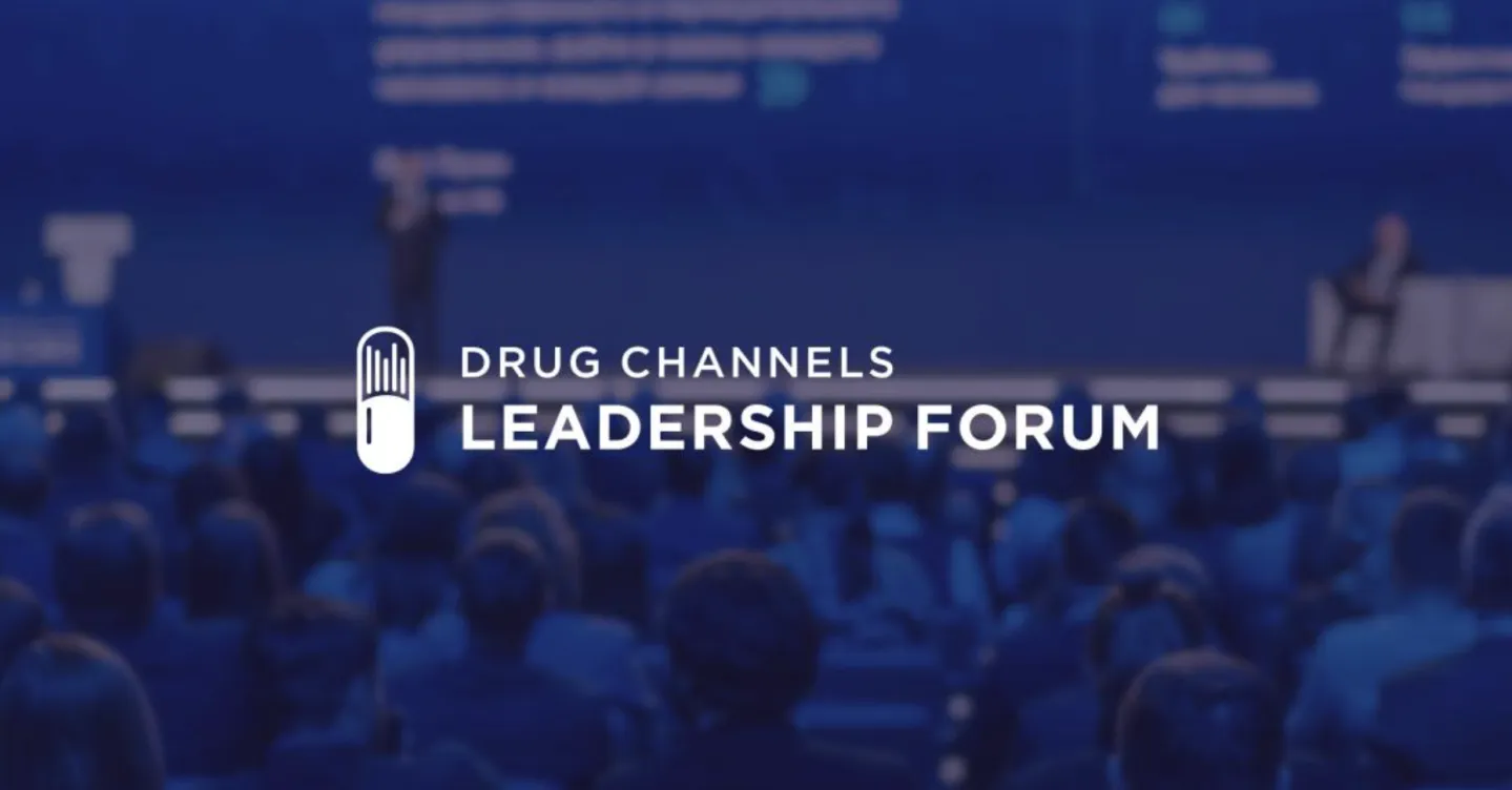 Drug Channels Leadership Forum